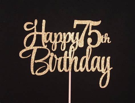 Happy 75th Birthday Cake Topper Printable